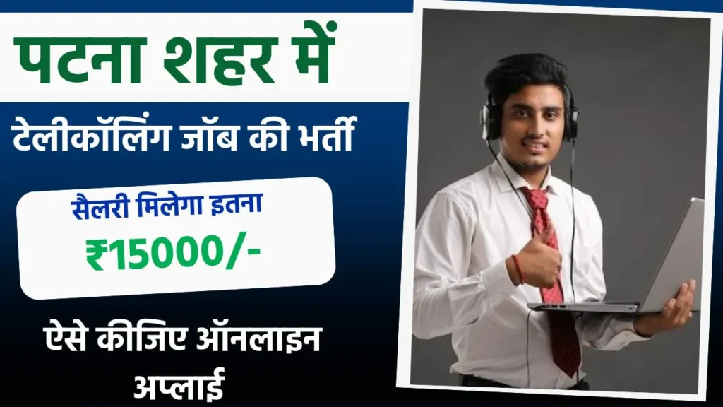 Telecalling Jobs In Patna